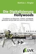 Die Digitalisierung Hollywoods