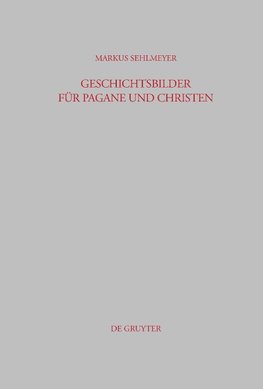 Geschichtsbilder für Pagane und Christen