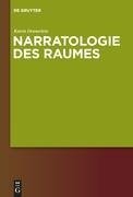 Narratologie des Raumes