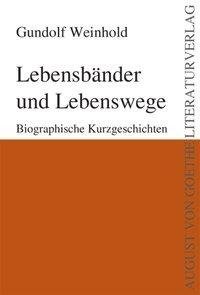 Lebensbänder und Lebenswege