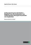 Auflösungsantrag des Arbeitgebers - Wegfallen einer die Auflösung an sich rechtfertigenden Störung bei Ausscheiden von Vorgesetzten