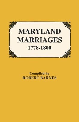 Maryland Marriages 1778-1800