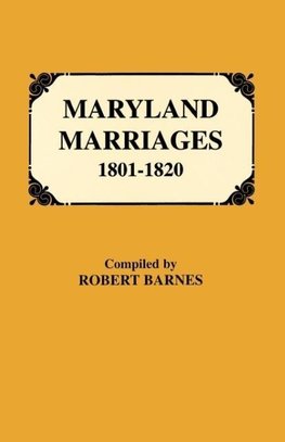 Maryland Marriages 1801-1820