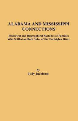 Alabama and Mississippi Connections