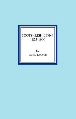 Scots-Irish Links 1825-1900