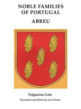 Noble Familiesof Portugal/ Abreu