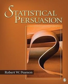 Pearson, R: Statistical Persuasion