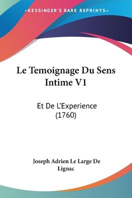 Le Temoignage Du Sens Intime V1