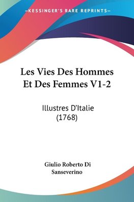 Les Vies Des Hommes Et Des Femmes V1-2