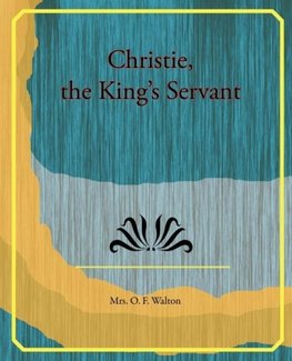 Christie, the King's Servant