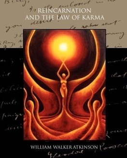 Reincarnation and the Law of Karma