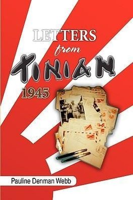 LETTERS FROM TINIAN 1945