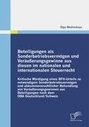 Beteiligungen als Sonderbetriebsvermögen und Veräußerungsgewinne aus diesen im nationalen und internationalen Steuerrecht