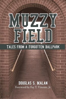 MUZZY FIELD