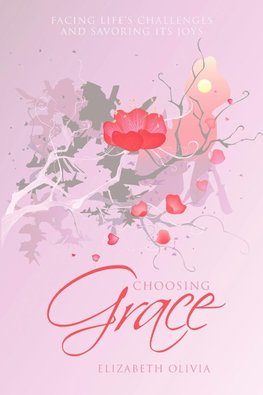 Choosing Grace