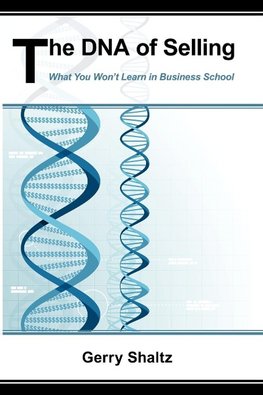 The DNA of Selling