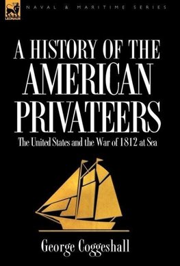 History of the American Privateers