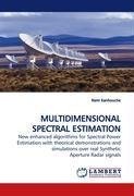 MULTIDIMENSIONAL SPECTRAL ESTIMATION