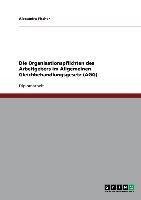 Die Organisationspflichten des Arbeitgebers im Allgemeinen Gleichbehandlungsgesetz (AGG)