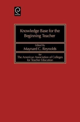 Knowledge Base for the Beginning Teacher