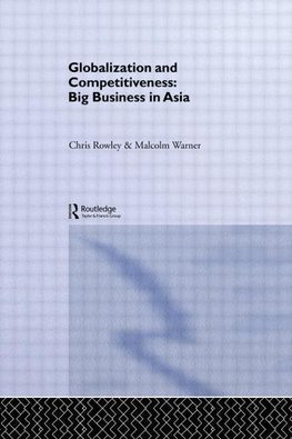 Rowley, C: Globalization and Competitiveness