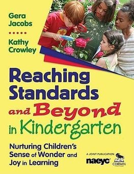 Jacobs, G: Reaching Standards and Beyond in Kindergarten