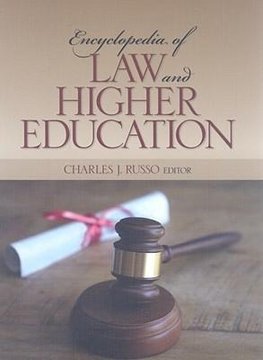 Russo, C: Encyclopedia of Law and Higher Education