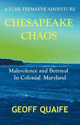 Chesapeake Chaos