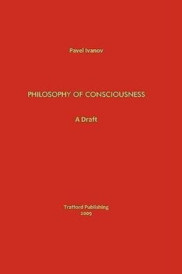 Philosophy of Consciousness