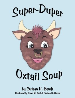 Super-Duper Oxtail Soup