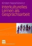 Interkulturelles Lernen als Gesprächsarbeit