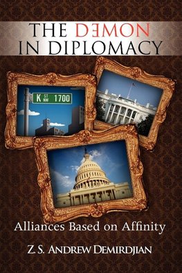 The Demon in Diplomacy