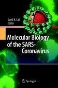 Molecular Biology of the SARS-Coronavirus