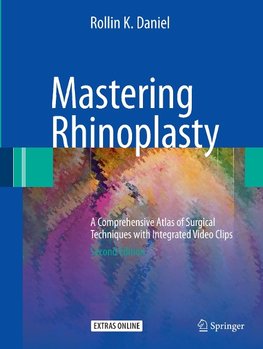 Mastering Rhinoplasty