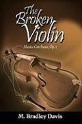 The Broken Violin