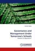 Governance and Management Under Tomorrow's Schools