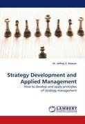 Strategy Development and Applied Management