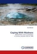 Coping With Madness