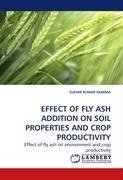 EFFECT OF FLY ASH ADDITION ON SOIL PROPERTIES AND CROP PRODUCTIVITY