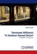 Tennessee Williams's "A Streetcar Named Desire"