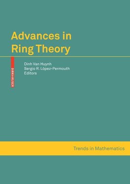 Advances in Ring Theory