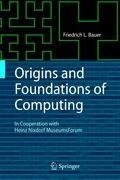 Origins and Foundations of Computing