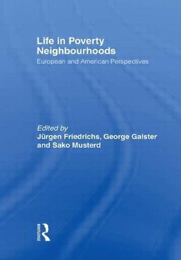 Friedrichs, J: Life in Poverty Neighbourhoods