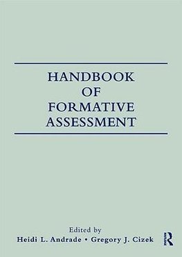 Andrade, H: Handbook of Formative Assessment