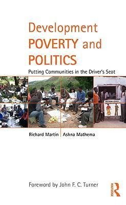 Martin, R: Development Poverty and Politics