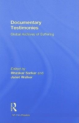 Sarkar, B: Documentary Testimonies