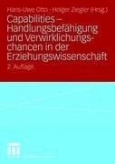 Capabilities - Handlungsbefähigung und Verwirklichungschancen in der Erziehungswissenschaft