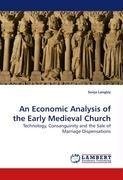 An Economic Analysis of the Early Medieval Church