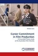 Career Commitment in Film Production