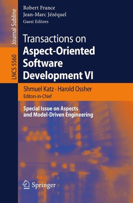 Transactions on Aspect-Oriented Software Development VI